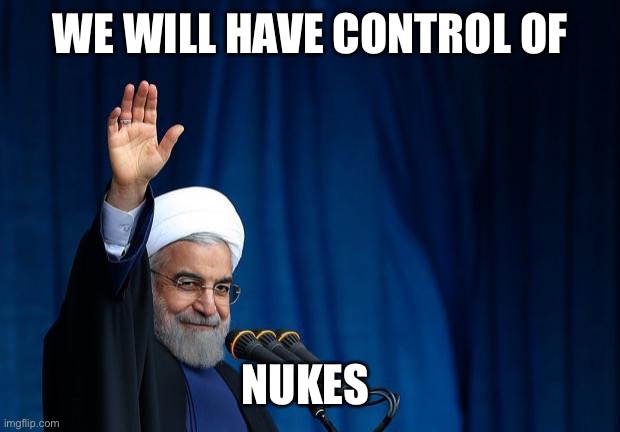 AYATOLLAH | WE WILL HAVE CONTROL OF NUKES | image tagged in ayatollah | made w/ Imgflip meme maker