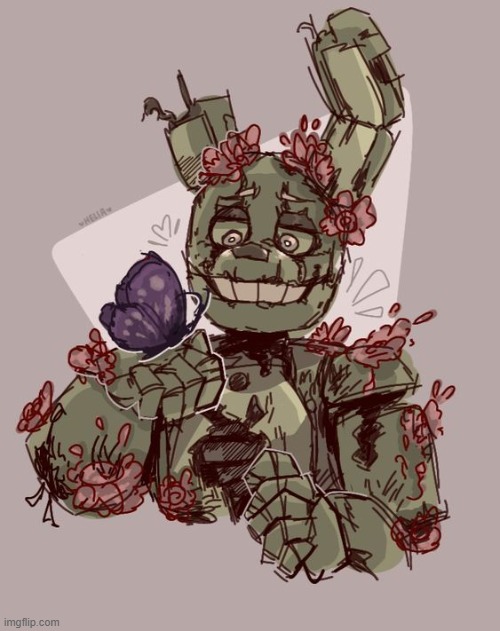 HE'S TOO ADORABLE- | image tagged in fnaf,springtrap | made w/ Imgflip meme maker