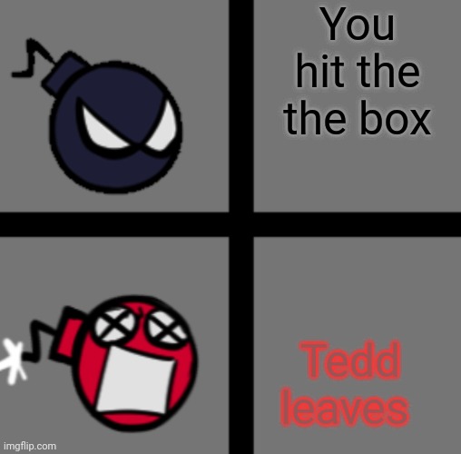 Tranzit be like: | You hit the the box; Tedd leaves | image tagged in mad whitty,cod zombies | made w/ Imgflip meme maker