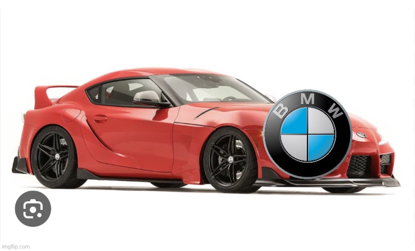 they stuck the Toyota badge on a bmw | image tagged in cars | made w/ Imgflip meme maker