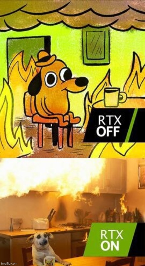 image tagged in savage memes,rtx,rtx on and off | made w/ Imgflip meme maker
