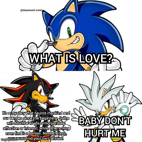 image tagged in sonic the hedgehog,shadow the hedgehog,silver | made w/ Imgflip meme maker
