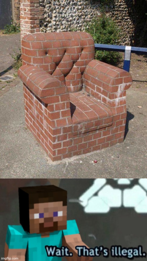 HOW MINECRAFT CHAIRS WILL LOOK IN MINECRAFT 2 | image tagged in wait that's illegal steve,minecraft,minecraft memes,minecraft steve,video games | made w/ Imgflip meme maker