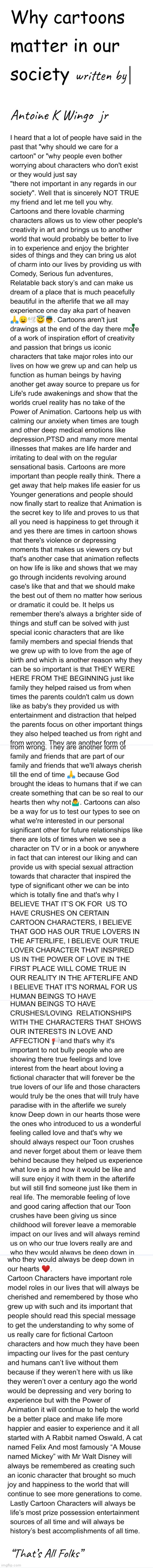 A message that everybody needs to hear. Why Cartoons are very important in our society | image tagged in cartoons are important,the reason why cartoons are important in our society,written by aj super star,the importance of cartoons | made w/ Imgflip meme maker