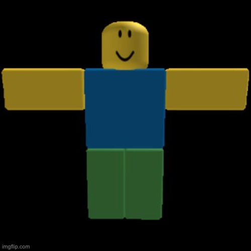 Roblox Noob T-posing | image tagged in roblox noob t-posing | made w/ Imgflip meme maker