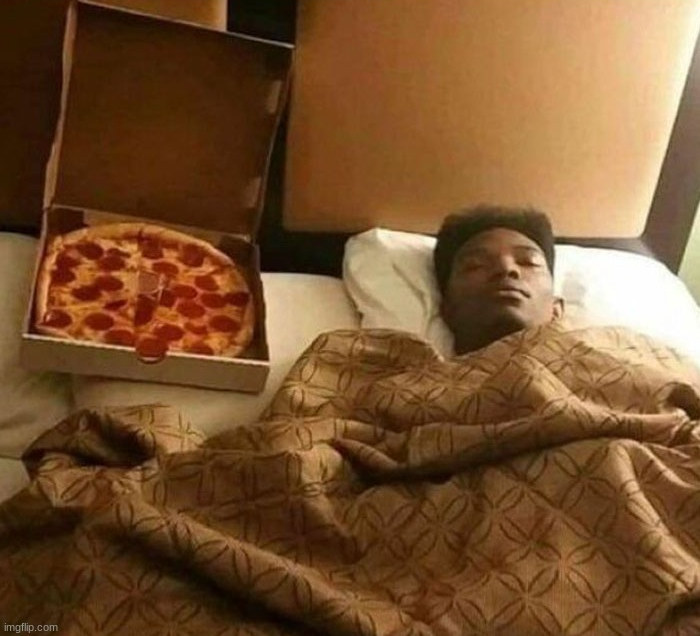 MAN AND PIZZA IN BED Blank Meme Template