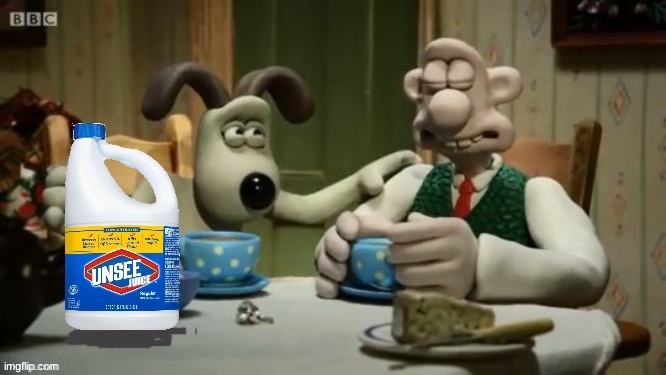Unsee Wallace and Gromit | image tagged in unsee wallace and gromit | made w/ Imgflip meme maker