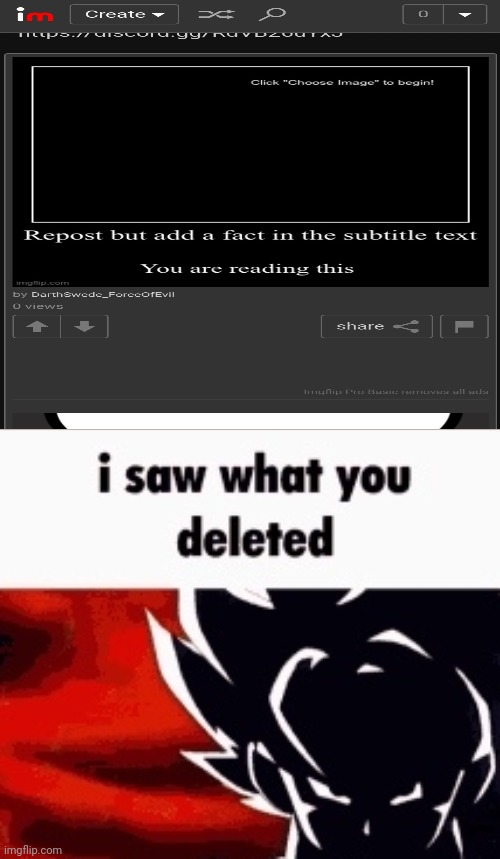 i saw what you deleted | image tagged in i saw what you deleted | made w/ Imgflip meme maker