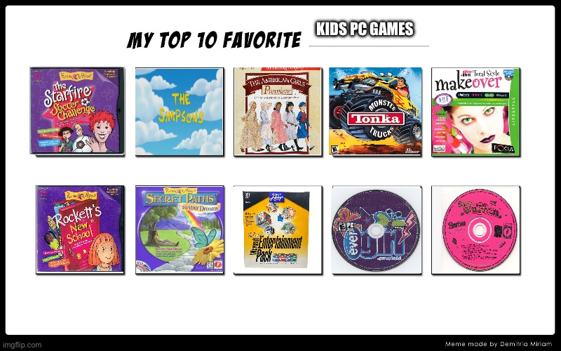 Brandon’s Top 10 Best Kids PC Games | KIDS PC GAMES | image tagged in the simpsons,girl,microsoft,pink,children,nickelodeon | made w/ Imgflip meme maker
