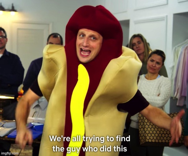 hot dog guy | image tagged in hot dog guy | made w/ Imgflip meme maker