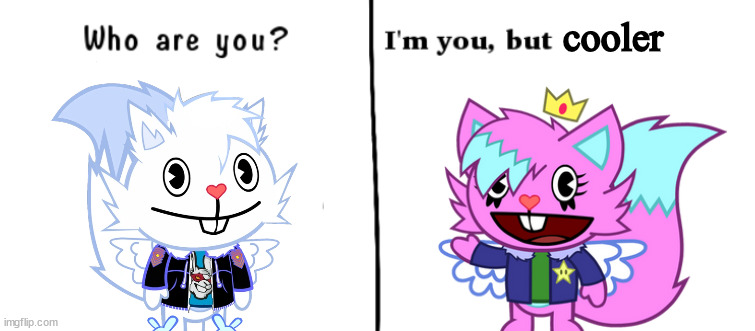 piss | cooler | image tagged in who are you i'm you but | made w/ Imgflip meme maker