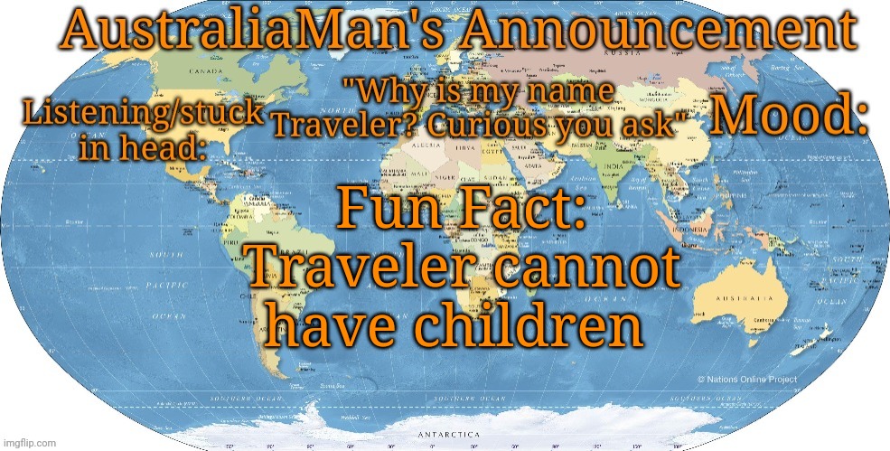 This includes all other Superior Beings | Fun Fact: Traveler cannot have children | image tagged in australia announcement | made w/ Imgflip meme maker