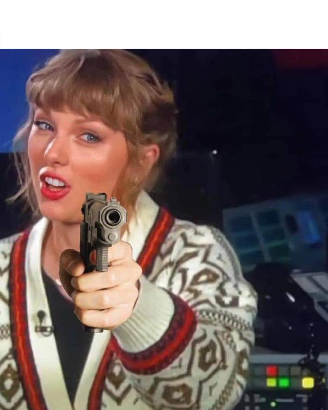 High Quality Taylor Swift gun Blank Meme Template