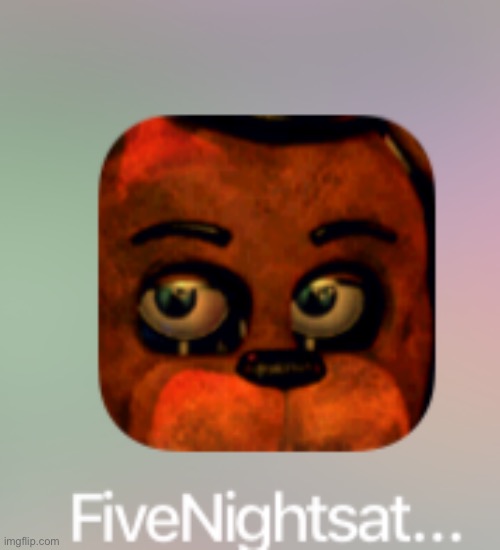 Caption this | image tagged in fnaf meme | made w/ Imgflip meme maker