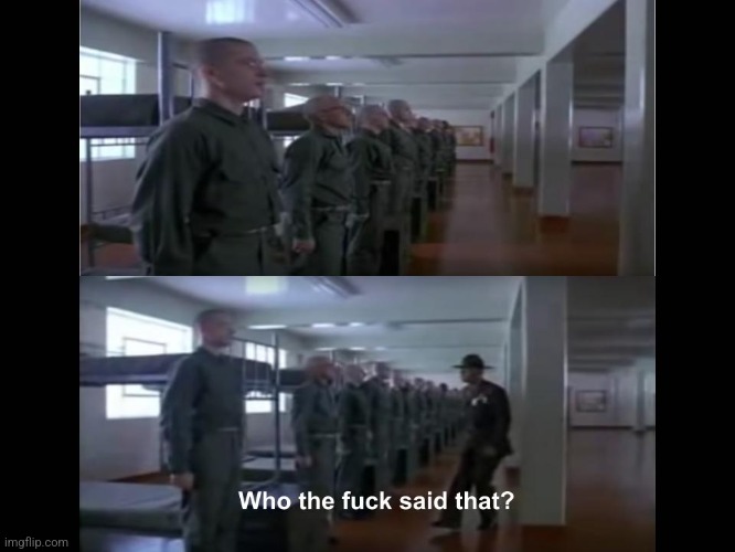 Full Metal jacket | image tagged in full metal jacket | made w/ Imgflip meme maker