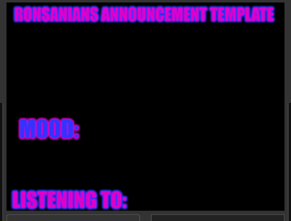 High Quality Ronsanians announcement template Blank Meme Template