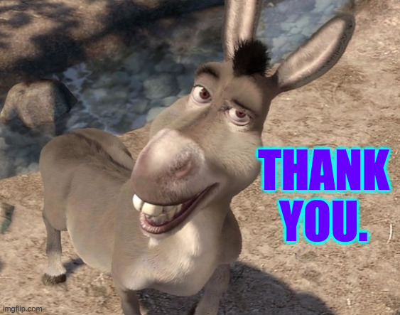 THANK YOU. | made w/ Imgflip meme maker