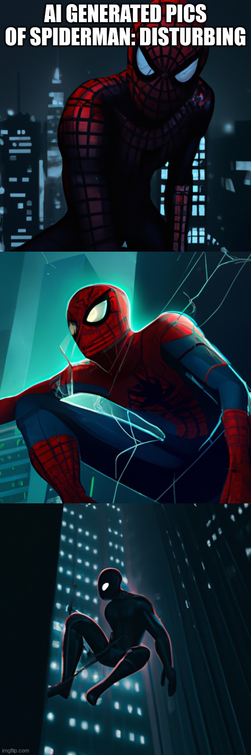 cursed webslinger | AI GENERATED PICS OF SPIDERMAN: DISTURBING | image tagged in cursed image,ai meme,spiderman,cursed spiderman | made w/ Imgflip meme maker