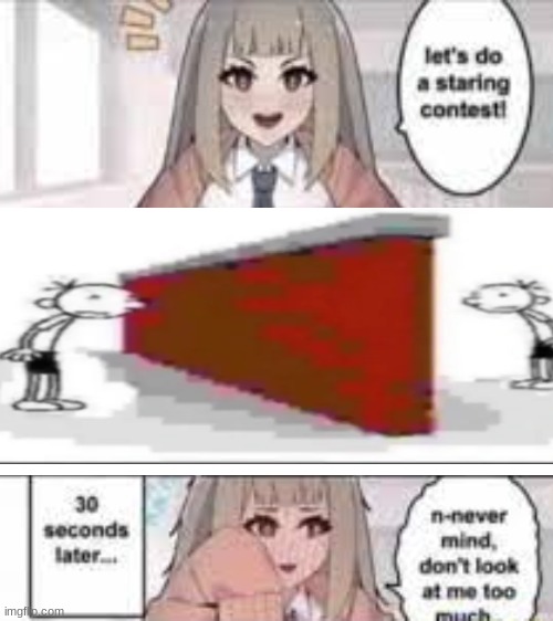 what was I even doing back in middle school | image tagged in staring contest 30 seconds | made w/ Imgflip meme maker