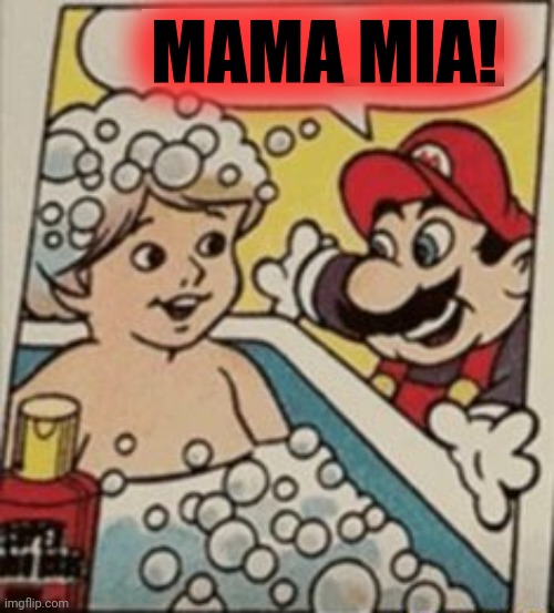 MAMA MIA! | made w/ Imgflip meme maker