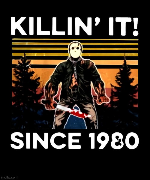 Jason- | image tagged in horror | made w/ Imgflip meme maker