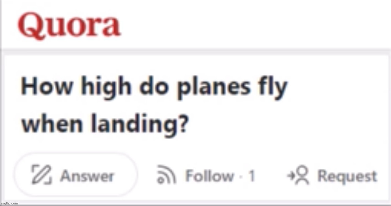 Stupid fucking Quora questions #4 | made w/ Imgflip meme maker