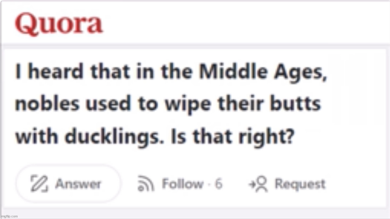 Stupid fucking Quora questions #9 | made w/ Imgflip meme maker