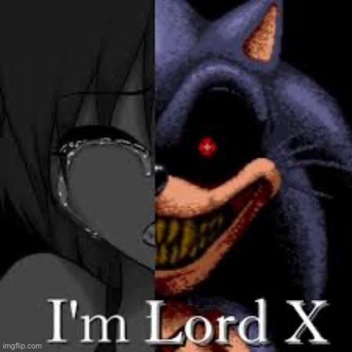 image tagged in lord x | made w/ Imgflip meme maker