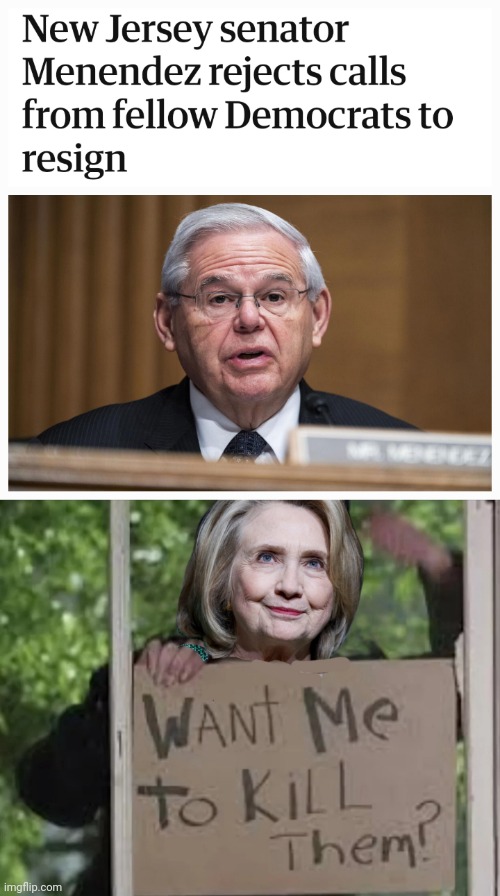 JUST ANOTHER JOB | image tagged in new jersey,senators,menendez,hillary clinton | made w/ Imgflip meme maker