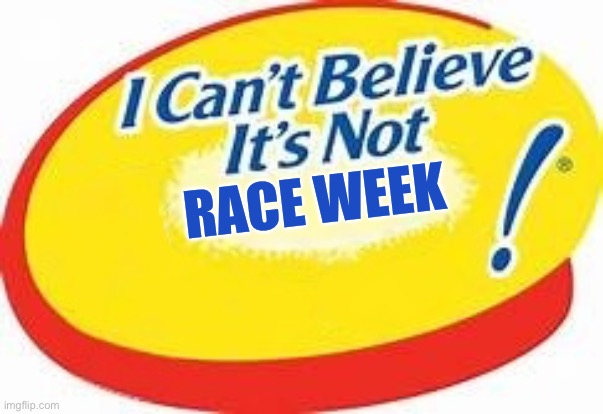 Pain | RACE WEEK | image tagged in i can't believe it's not | made w/ Imgflip meme maker
