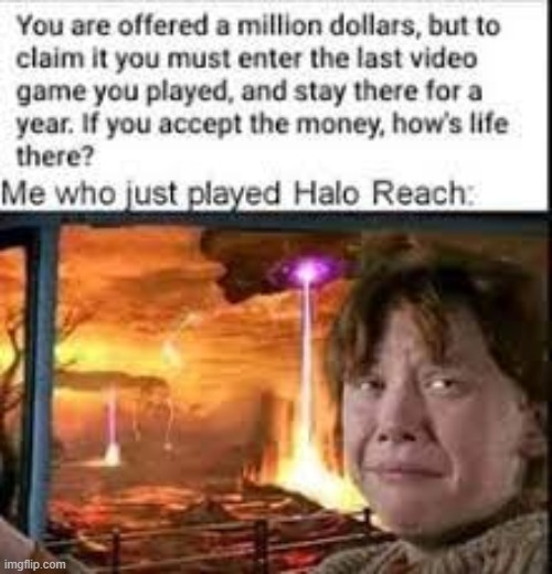 oh no | image tagged in im dead,lo,halo | made w/ Imgflip meme maker