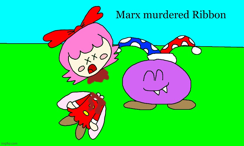 Marx killed Ribbon (HAHA Edition) | image tagged in kirby,gore,blood,funny,cute,parody | made w/ Imgflip meme maker