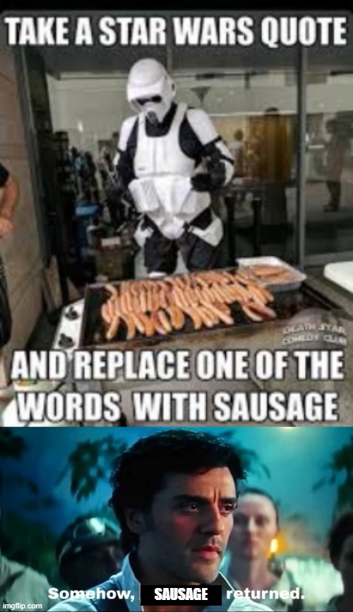 Revenge of the Pork | SAUSAGE | made w/ Imgflip meme maker