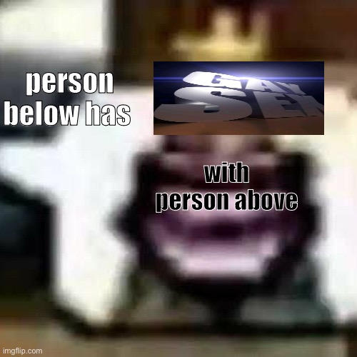 HeHeHeHaw | person below has; with person above | image tagged in hehehehaw | made w/ Imgflip meme maker