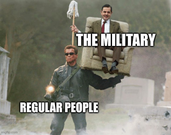 When there's a zombie apocalypse | THE MILITARY; REGULAR PEOPLE | image tagged in arnold schwarzenegger mr bean,goofy ahh,funny memes,fun,lol so funny | made w/ Imgflip meme maker