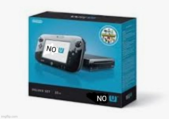 WiiU | NO NO | image tagged in wiiu | made w/ Imgflip meme maker