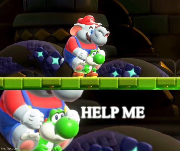 Put this in Nintendo Memes! (Original content, if it’s been done I haven’t seen it) | HELP ME | image tagged in mario,memes,smg4 | made w/ Imgflip meme maker