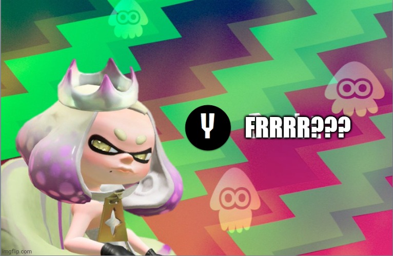 Pearl doubt | FRRRR??? | image tagged in pearl doubt | made w/ Imgflip meme maker