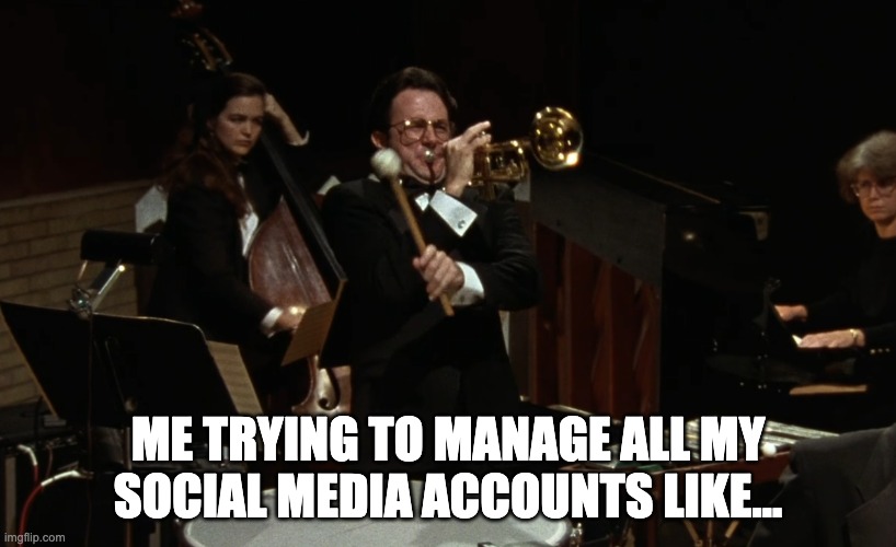 Multitasking on social media | ME TRYING TO MANAGE ALL MY SOCIAL MEDIA ACCOUNTS LIKE... | image tagged in multitasking,social media | made w/ Imgflip meme maker