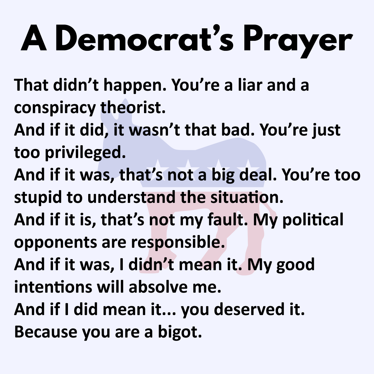 A Democrat's Prayer Blank Meme Template