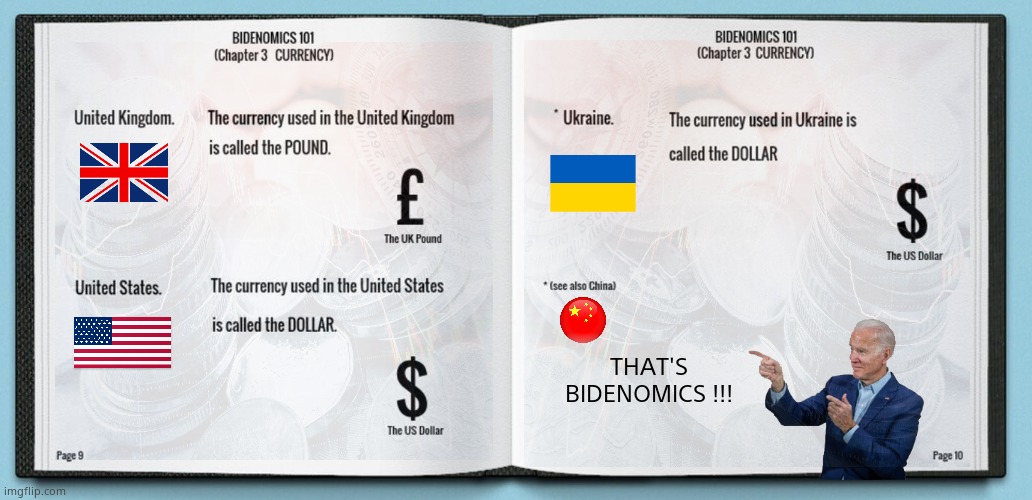 Bidenomics 101 | THAT'S BIDENOMICS !!! | image tagged in memes,joe biden,bidenomics,ukraine,money laundering,political meme | made w/ Imgflip meme maker