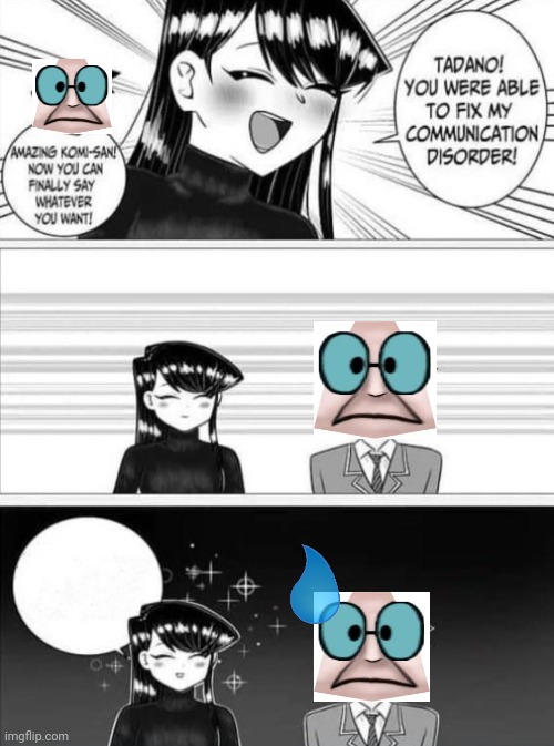 Tough love for the Flunky | image tagged in komi,flunky | made w/ Imgflip meme maker