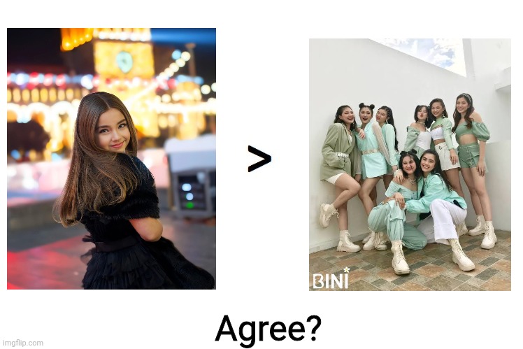 Valentina Tronel is way better than BINI | Agree? | image tagged in greater than,funny,bini sucks,valentina tronel,singer | made w/ Imgflip meme maker