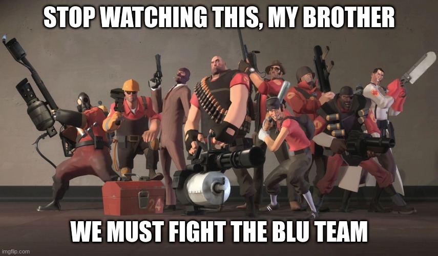 stop watching this, my brother | image tagged in stop watching this my brother | made w/ Imgflip meme maker