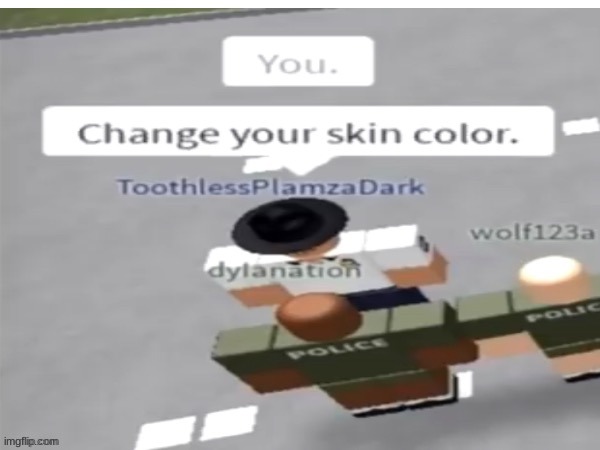 Why Roblox gotta tag everything bro - Imgflip