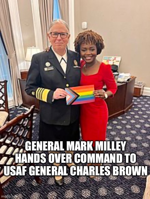 Joint chiefs | GENERAL MARK MILLEY HANDS OVER COMMAND TO USAF GENERAL CHARLES BROWN | image tagged in joint chiefs | made w/ Imgflip meme maker