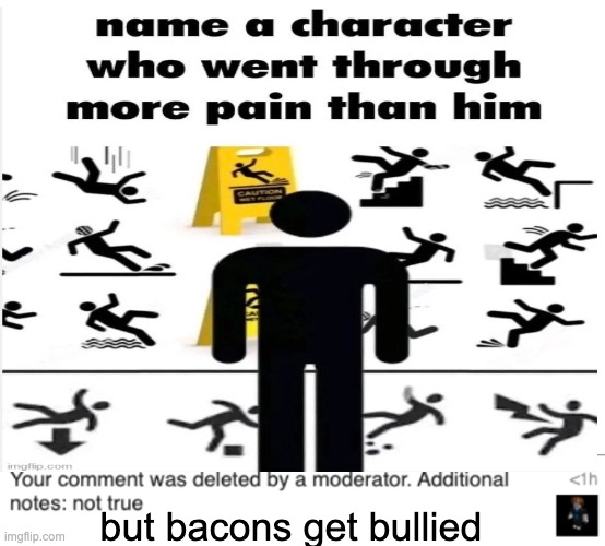 tf? | but bacons get bullied | made w/ Imgflip meme maker