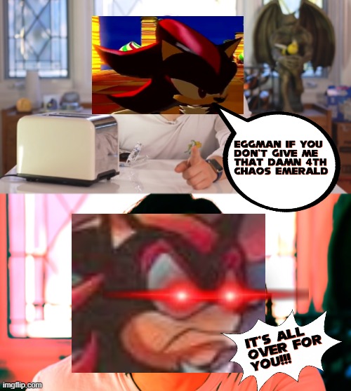 Shadow still wants that DAMN 4th chaos emerald literally after all this time hahaha | image tagged in markiplier,memes,shadow the hedgehog,crossover memes,dank memes,savage memes | made w/ Imgflip meme maker