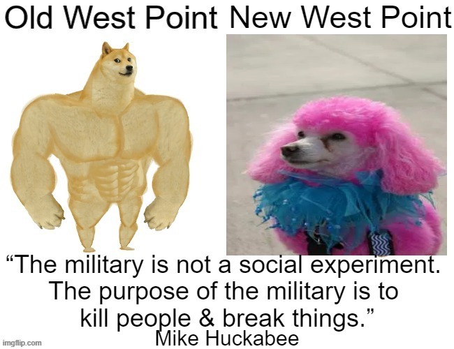 Progressive Ideology Has No Place at West Point | image tagged in politics,progressives,huckabee,west point,military humor | made w/ Imgflip meme maker