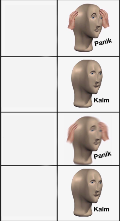 Panik 2 Kalm 2 Blank Meme Template